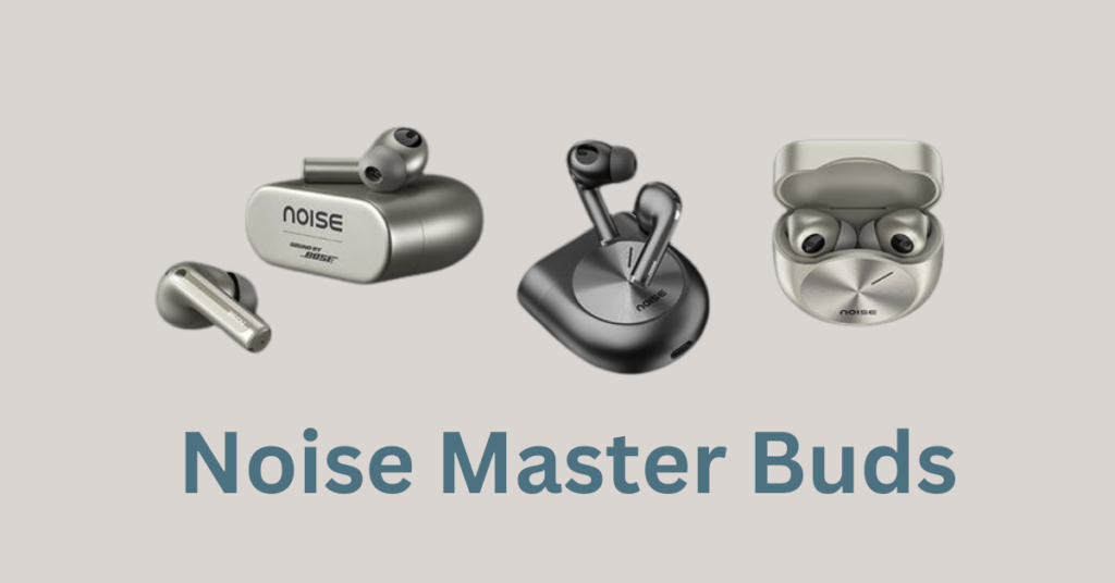 Noise Master Buds