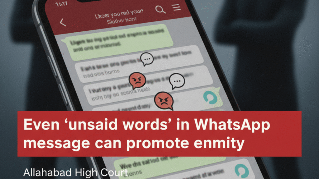 Allahabad HC Says WhatsApp's 'Unsaid Words' Can Fuel Hate