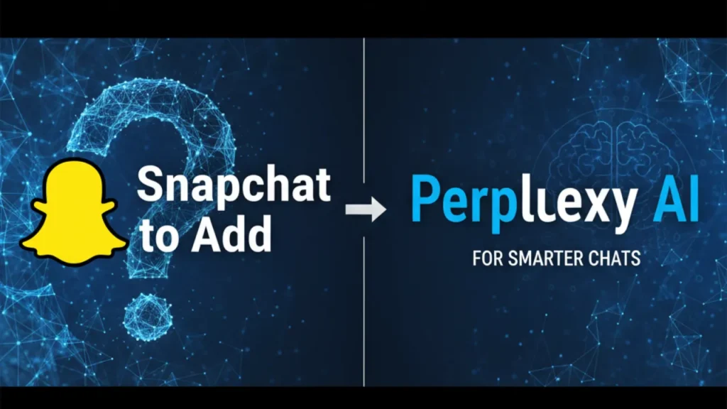 Snapchat to Add Perplexity AI for Smarter Chats