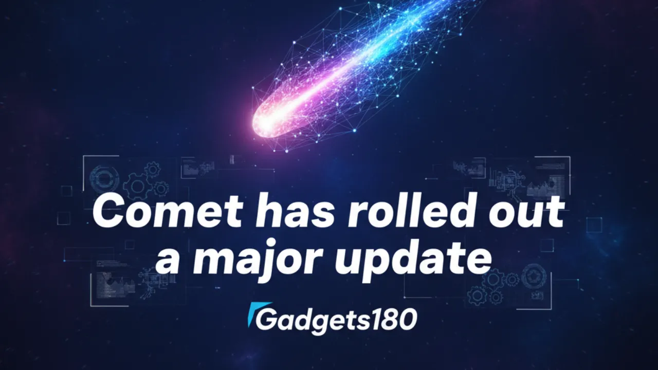 Comet has rolled out a major update