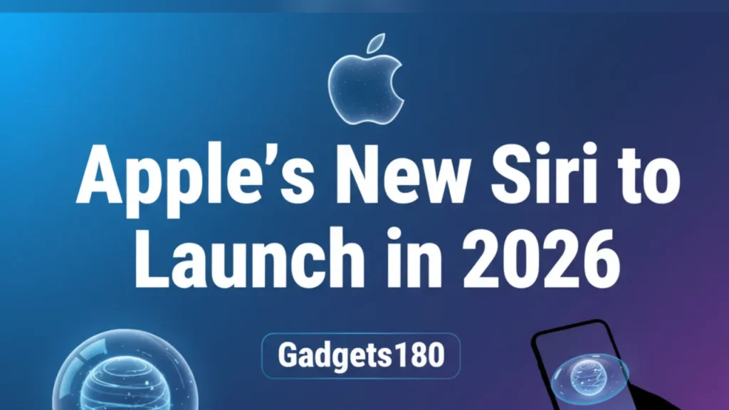 Apple’s New Siri to Launch in 2026