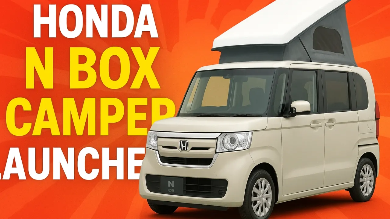 2026 Honda N BOX Camper Launched: Compact RV with Smart Design, Modern Features, and Travel-Friendly Comfort