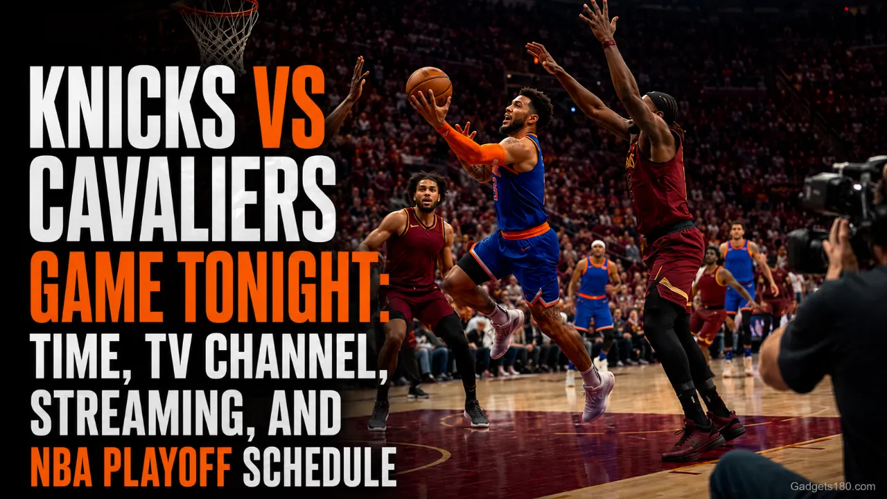 Knicks vs Cavaliers Game Tonight: Time, TV Channel, Streaming, and NBA Playoff Schedule