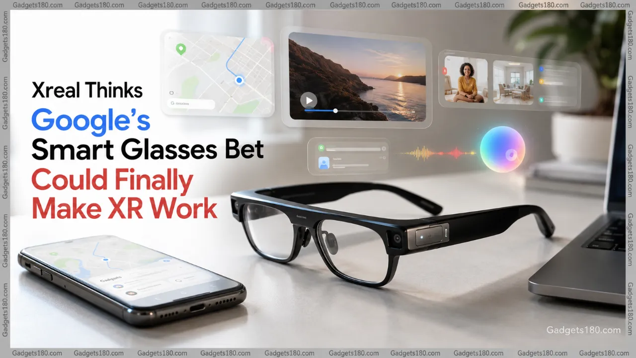 Xreal Thinks Google’s Smart Glasses Bet Could Finally Make XR Work