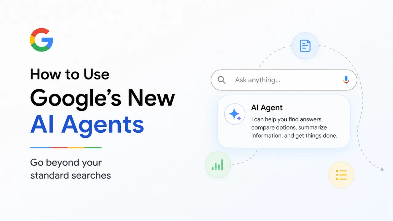 How to Use Google’s New AI Agents to Go Beyond Your Standard Searches