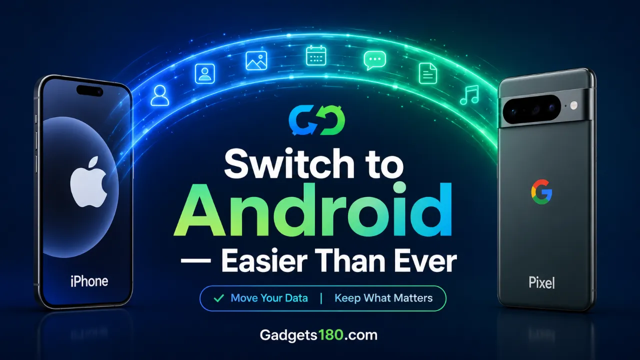 Google Makes It Easier to Switch from iPhone to Android in 2026