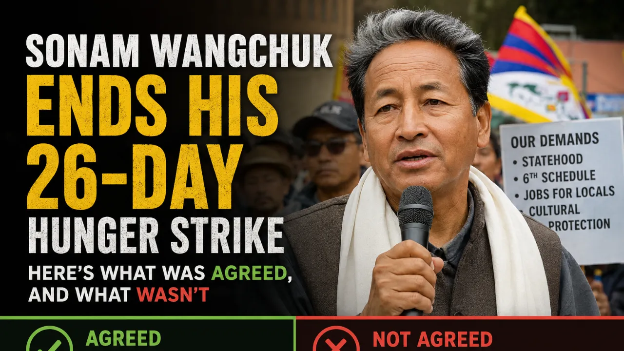 Sonam Wangchuk Ends His 26-Day Hunger Strike — Here’s What Was Agreed, and What Wasn’t