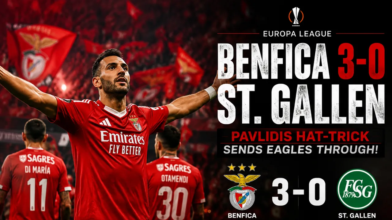 Benfica 3-0 St. Gallen: Pavlidis Hat-Trick Sends Eagles Through in Europa League
